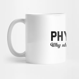 Physics Does Stuff Mug